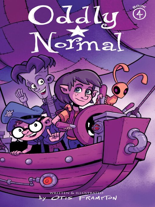 Title details for Oddly Normal (2014), Volume 4 by Otis Frampton - Available